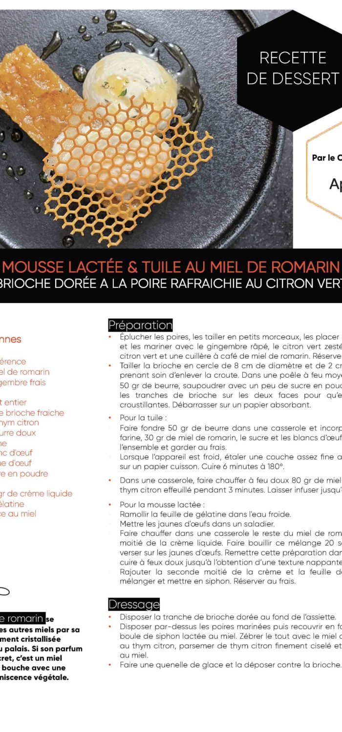 Mousse lactée & tuile au miel de romarin